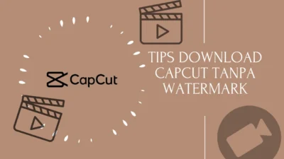 Download-CapCut-Tanpa-Watermark